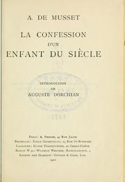 Cover of: La confession d'un enfant du siècle by Alfred de Musset