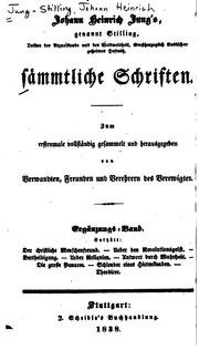 Cover of: Johann Heinrich Jungs̓, genannt Stilling, sämmtliche Schriften: Zum Erstenmale vollständig ...