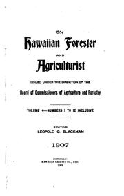 Cover of: The Hawaiian Forester and Agriculturist: A Quarterly Magazine of Forestry, Entomology, Plant ...