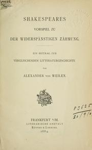 Cover of: Shakespeares Vorspiel zu der Widerspänstigen Zähmung: Ein Beitrag zur vergleichenden Litteraturgeschichte