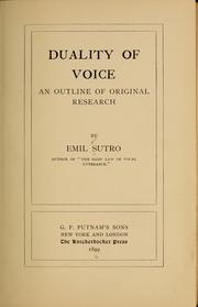 Cover of: Duality of voice by Emil Sutro