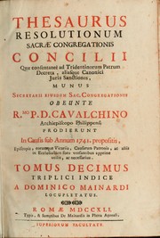 Thesaurus resolutionum Sacrae Congregationis Concilii by Catholic Church. Congregatio Concilii