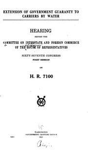 Cover of: Extension of Government Guaranty to Carriers by Water: Hearing Before the ... by United States , Congress, House