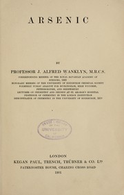 Cover of: Arsenic by James Alfred Wanklyn, James Alfred Wanklyn