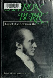 Cover of: Aaron Burr; portrait of an ambitious man