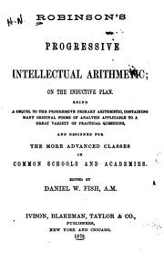 Cover of: Robinson's Progressive Intellectual Arithmetic: On the Inductive Plan : Being a Sequel to the ...