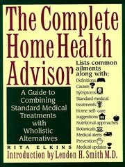 Complete Home Health Advisor by Rita Elkins