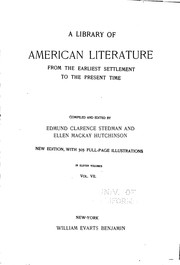 Cover of: A Library of American Literature from the Earliest Settlement to the Present ...