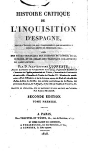 Cover of: Histoire critique de l'Inquisition d'Espagne