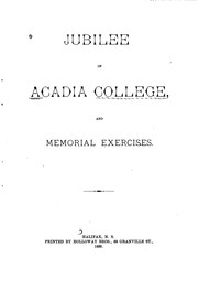 Cover of: Jubilee of Acadia College: And Memorial Exercises