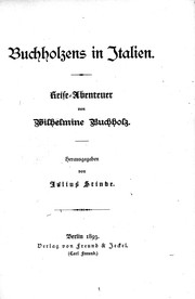 Cover of: Buchholzens in Italien by Julius Ernst Wilhelm Stinde