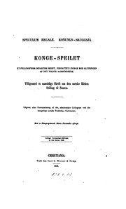 Cover of: Speculum regale. Konungs-skuggsjá. Konge-speilet: Et philosophisk-didaktisk skrift, forfattet i ...