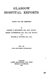 Cover of: Glasgow Hospital Reports by George S. Middleton