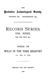 Cover of: Record Series volume 32: Wills in York Registry 1620-1627