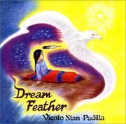 Cover of: Dream feather by Viento Stan-Padilla