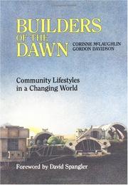 Cover of: Builders of the dawn by Corinne McLaughlin