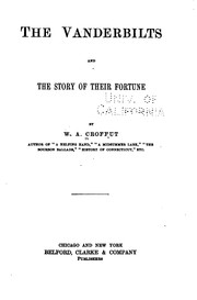 Cover of: The Vanderbilts and the story of their fortune