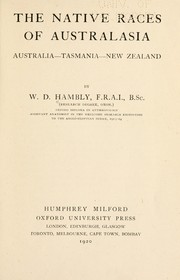 Cover of: The native races of Australasia by W. D. Hambly