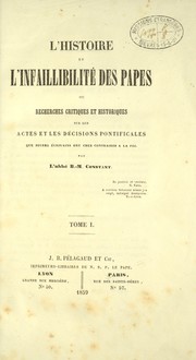 Cover of: L' histoire et l'infaillibilité des papes by Benjamin Constant