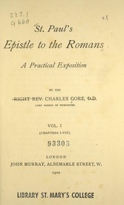Cover of: St. Paul's Epistle to the Romans by Charles Gore M.A.