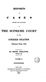 Cover of: Reports of Cases Argued and Adjudged in the Supreme Court of the United States. February Term ...