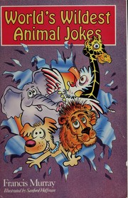 Cover of: World's Wildest Animal Jokes