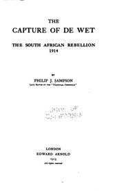 Cover of: Capture of De Wet: The South African Rebellion, 1914