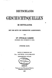 Cover of: Deutschlands Geschichtsquellen im Mittelalter seit der Mitte des dreizehnten ... by Wilhelm Wattenbach, Ottokar Lorenz, Arthur Goldmann