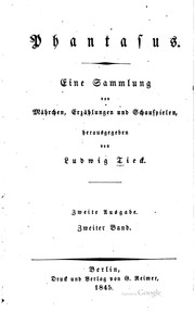 Cover of: Phantasus: Eine Sammlung von Mährchen, Erzählungen und Schauspielen