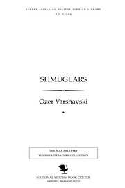 Cover of: Shmuglars: a roman in dray ṭeyln