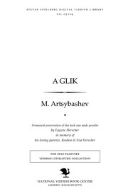 Cover of: A gliḳ: Eyferzukhṭ : a drame in finf aḳṭen ; Liebe un leydenshafṭ