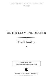 Cover of: Unṭer leymene dekher: moṭiṿn fun Soṿeṭishe yorn