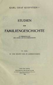 Cover of: Studien zur Familiengeschichte by Kuefstein, Karl graf