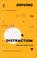 Cover of: Driving to distraction