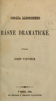 Cover of: Básne dramatické: Vydal Josef Viktorin