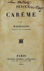 Cover of: Petit carême by Jean-Baptiste Massillon