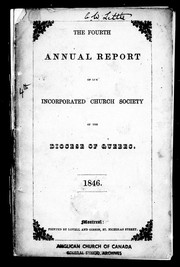 Cover of: The fourth annual report of the Incorporated Church Society of the Diocese of Quebec: 1846
