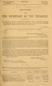 Cover of: ... Letter from the secretary of the Treasury, transmitting, in response to Senate resolution of March 8, 1880 by United States. Dept. of the Treasury., United States. Dept. of the Treasury.