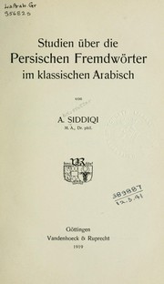 Cover of: Studien über die Persischen Fremdwörter im klassischen Arabisch