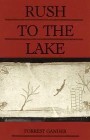 Cover of: Rush to the Lake by Forrest Gander