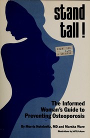 Cover of: Stand tall! by Morris Notelovitz, Morris Notelovitz