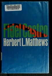 Cover of: Fidel Castro by Herbert Lionel Matthews