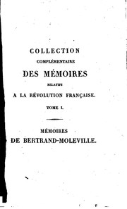 Cover of: Mémoires particuliers, pour servir à l'histoire de la fin ou règne de Louis xvi