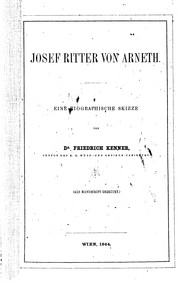 Cover of: Josef Ritter von Arneth: Eine biographische Skizze