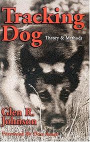 Tracking dog by Glen R. Johnson