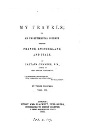 Cover of: My travels, or, An unsentimental journey through France, Switzerland and Italy