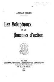 Cover of: Les voluptueux et les hommes d'action