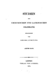 Cover of: Studien zur griechischen und lateinischen Grammatik by Georg Curtius, Georg Curtius