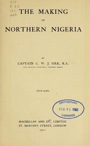 Cover of: The making of Northern Nigeria