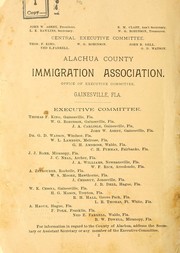Alachua, the garden county of Florida, its resources and advantages by J. W. Ashby